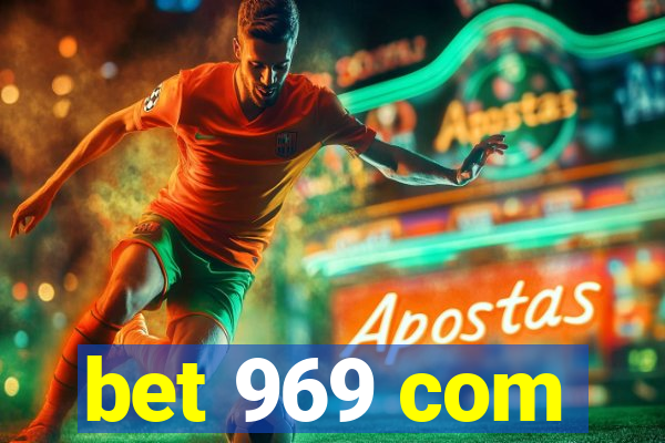 bet 969 com