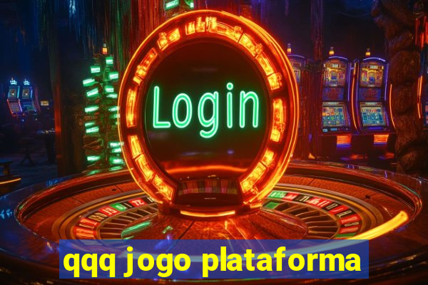 qqq jogo plataforma