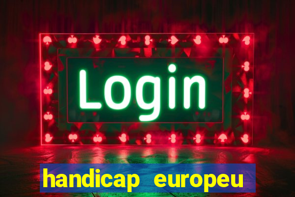 handicap europeu empate - 1