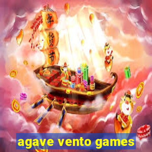 agave vento games