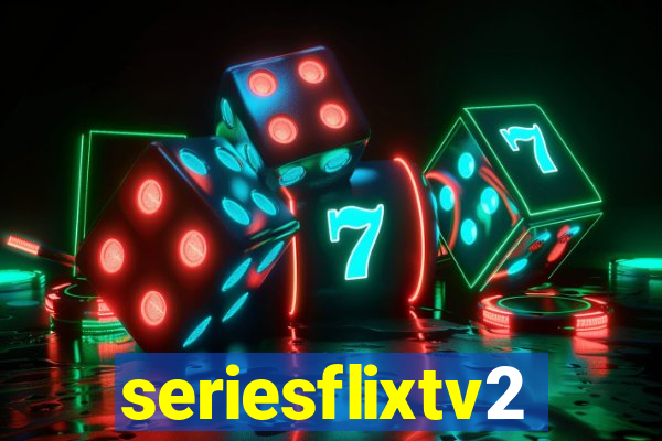 seriesflixtv2