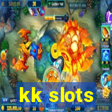 kk slots