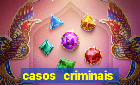 casos criminais para ler pdf