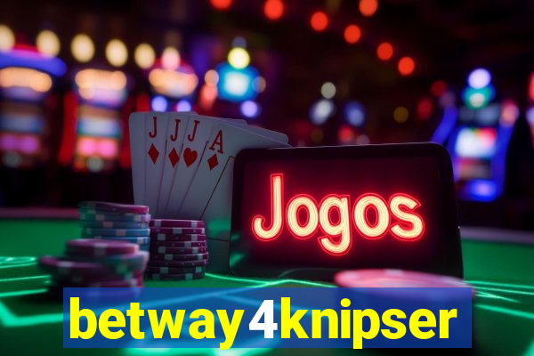 betway4knipser