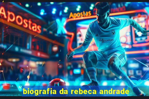 biografia da rebeca andrade