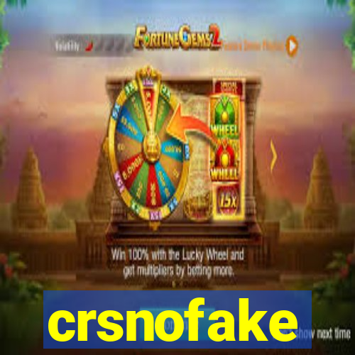 crsnofake