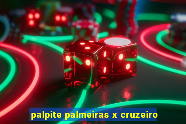 palpite palmeiras x cruzeiro