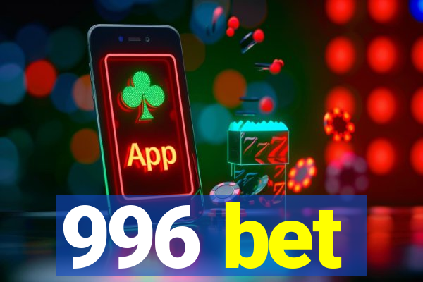 996 bet