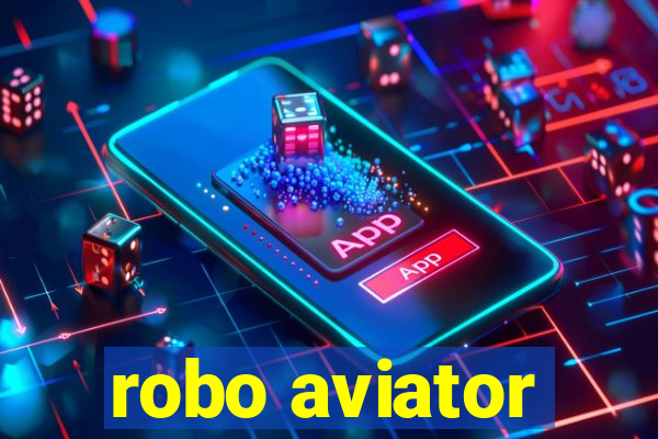 robo aviator