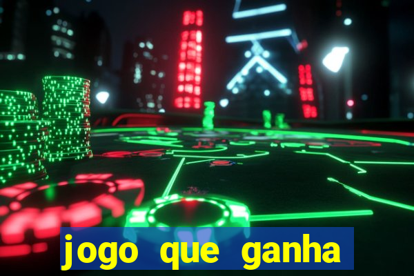 jogo que ganha dinheiro sem precisar depositar nada