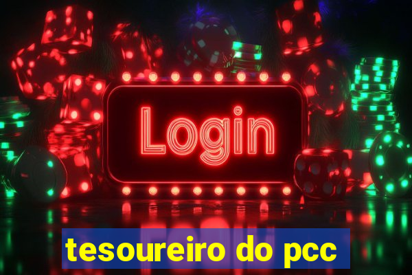 tesoureiro do pcc