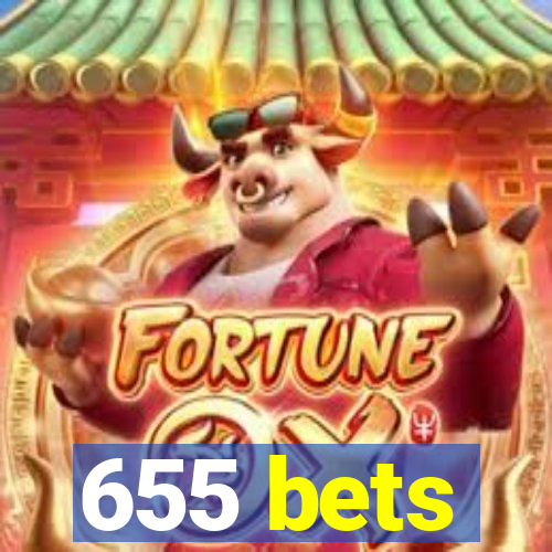 655 bets