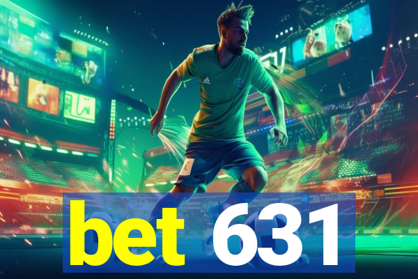 bet 631