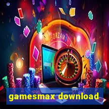 gamesmax download