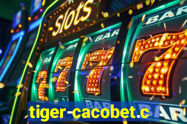 tiger-cacobet.com