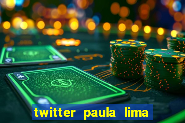 twitter paula lima musa do corinthians