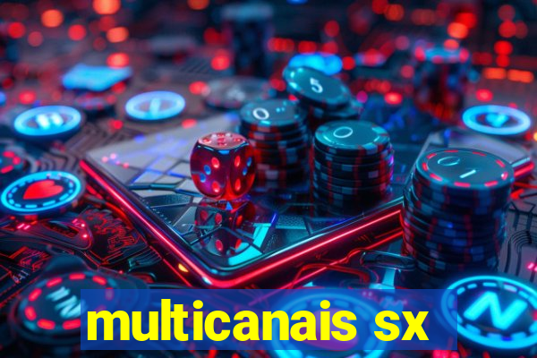 multicanais sx