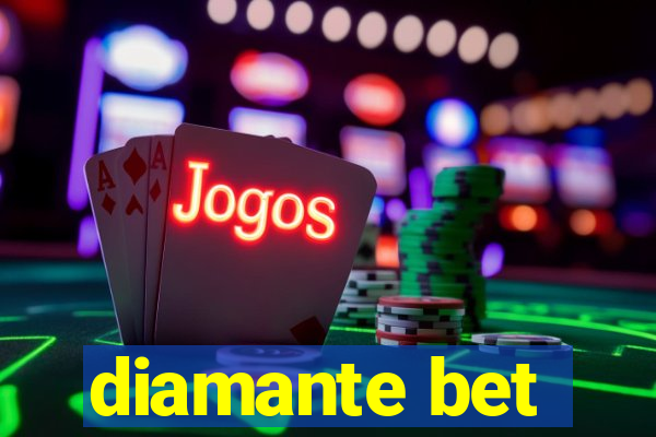 diamante bet