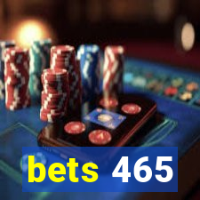 bets 465