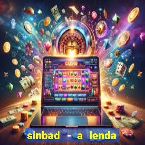 sinbad - a lenda dos sete mares download