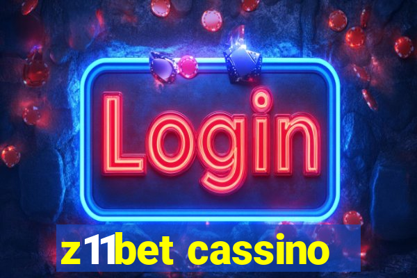 z11bet cassino