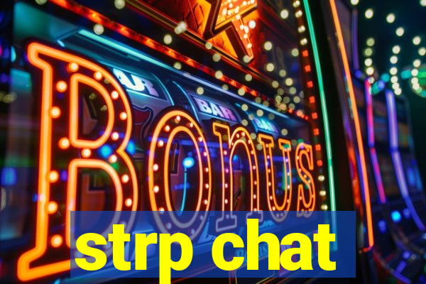 strp chat