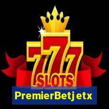 PremierBetjetx