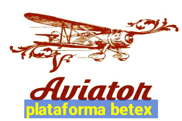 plataforma betex