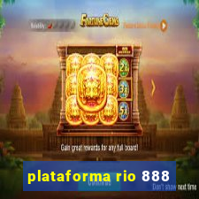 plataforma rio 888