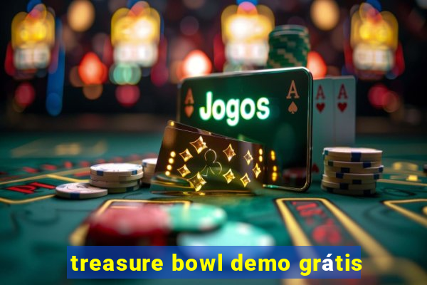 treasure bowl demo grátis