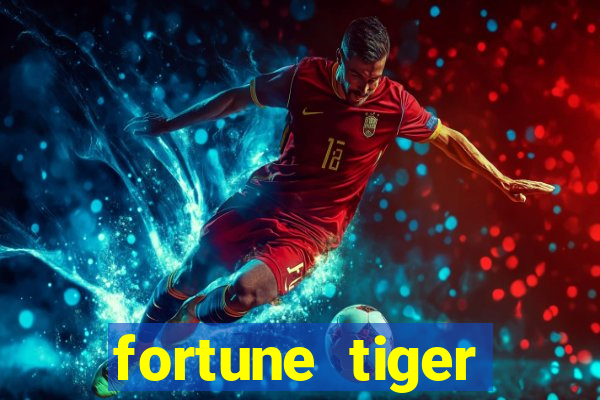 fortune tiger aposta 1 real