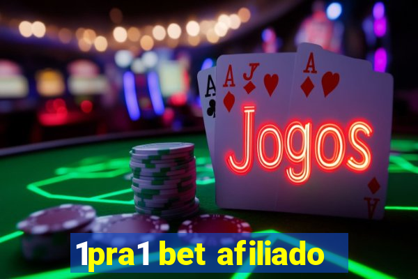 1pra1 bet afiliado