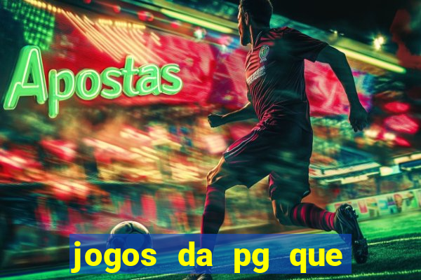 jogos da pg que estao pagando