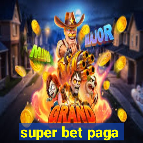 super bet paga