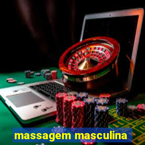 massagem masculina