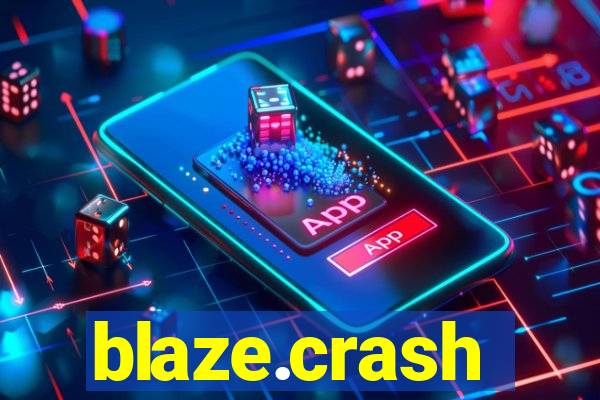 blaze.crash