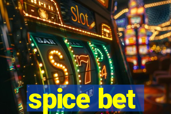 spice bet