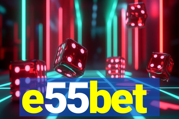 e55bet