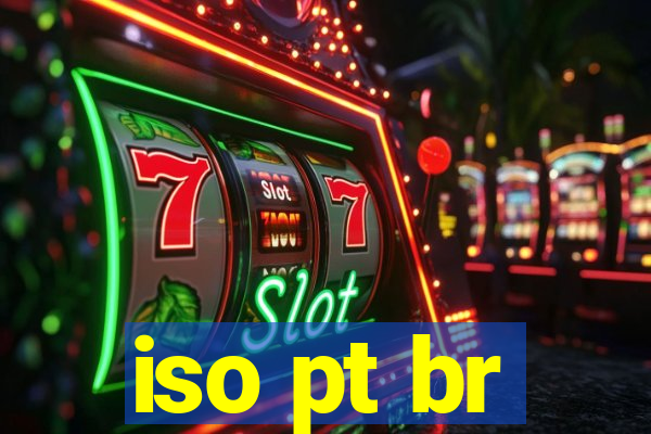 iso pt br