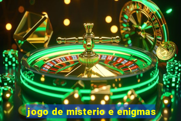 jogo de misterio e enigmas