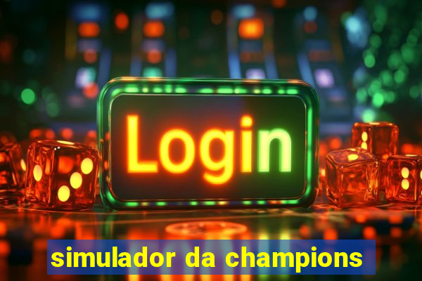 simulador da champions