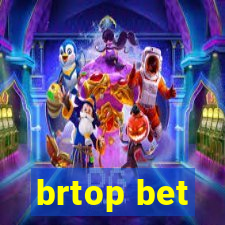 brtop bet