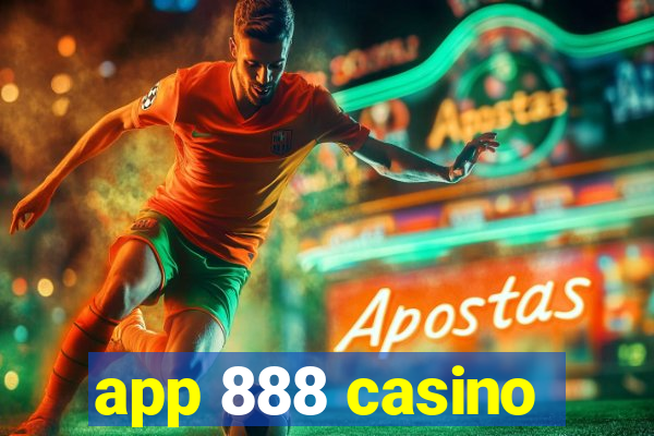 app 888 casino