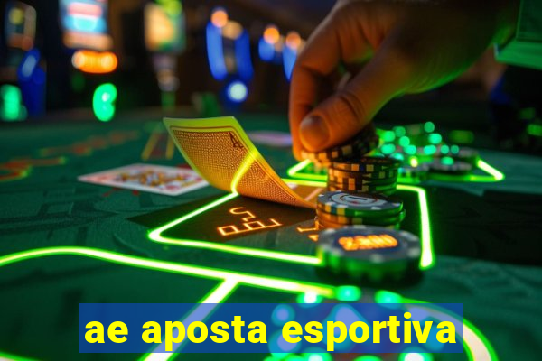 ae aposta esportiva