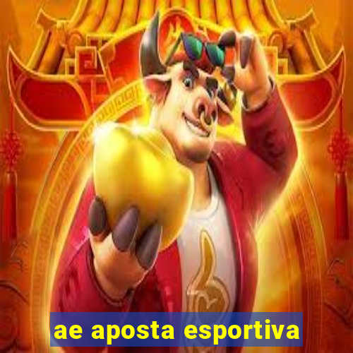 ae aposta esportiva