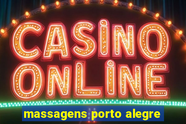 massagens porto alegre