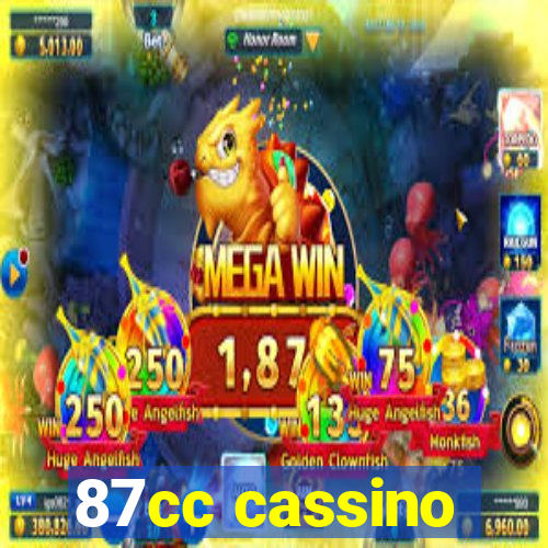 87cc cassino