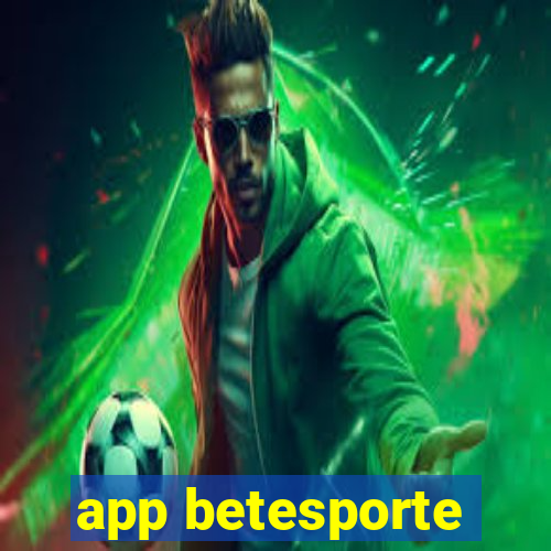 app betesporte