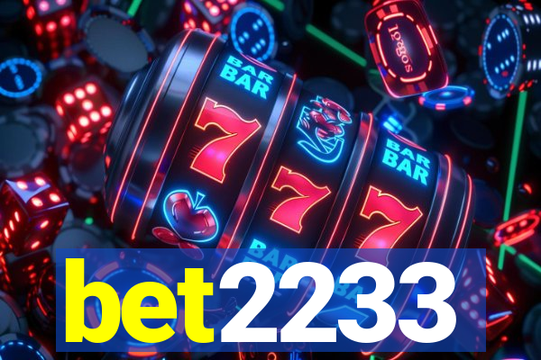 bet2233