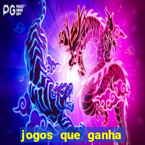 jogos que ganha dinheiro sem depositar